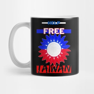 Help free Taiwan from the Chinese threat of invasion Mug